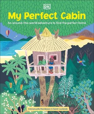 My Perfect Cabin - Emmanuelle Mardesson