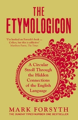 Etymologicon -  Mark Forsyth