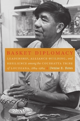 Basket Diplomacy - Denise E. Bates