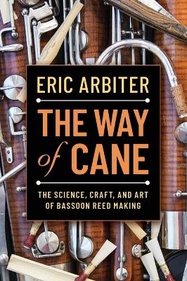 The Way of Cane - Eric Arbiter