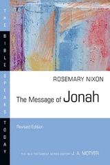 The Message of Jonah – Presence in the Storm - Nixon, Rosemary