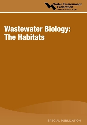 Wastewater Biology -  Water Environment Federation