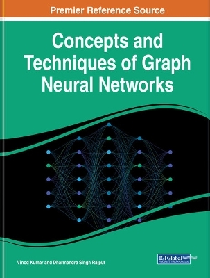 Concepts and Techniques of Graph Neural Networks - 