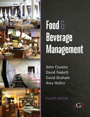 Food and Beverage Management - John Cousins, David Foskett, David Graham, Amy Hollier
