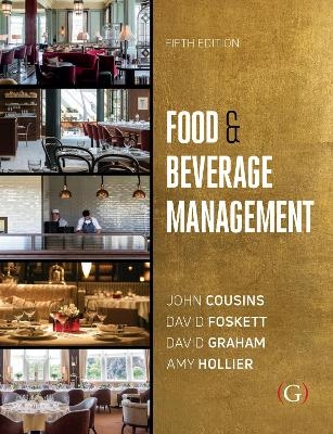 Food and Beverage Management - John Cousins, David Foskett, David Graham, Amy Hollier