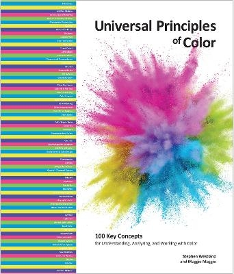 Universal Principles of Color - Stephen Westland, Maggie Maggio