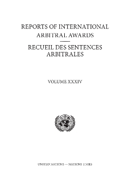 Reports of international arbitral awards -  United Nations