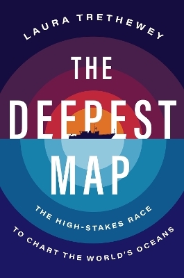 The Deepest Map - Laura Trethewey