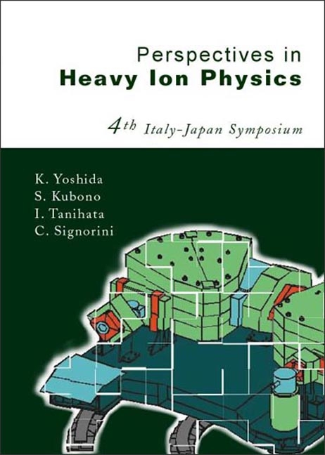 PERSPECTIVES IN HEAVY ION PHYSICS - 