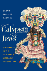 Calypso Jews -  Sarah Phillips Casteel