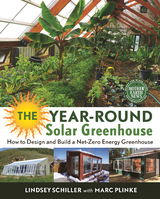 Year-Round Solar Greenhouse -  Lindsey Schiller