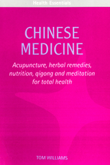 Chinese Medicine -  Tom Williams