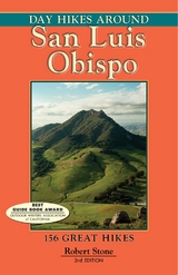 Day Hikes Around San Luis Obispo -  Robert Stone