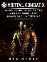 Mortal Kombat X Game Guide, Tips, Hacks Cheats, Mods, APK Download Unofficial -  HSE Games