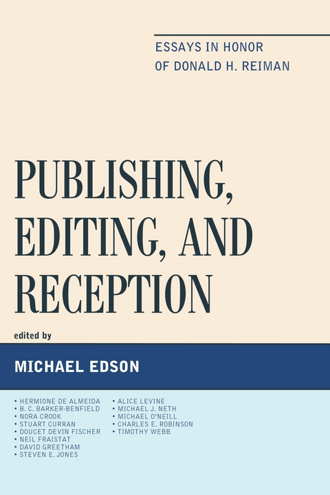 Publishing, Editing, and Reception - 
