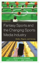 Fantasy Sports and the Changing Sports Media Industry - 