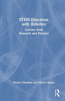STEM Education with Robotics - Purvee Chauhan, Vikram Kapila