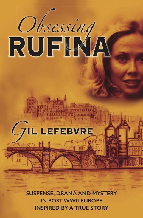 Obsessing Rufina -  Gil Lefebvre
