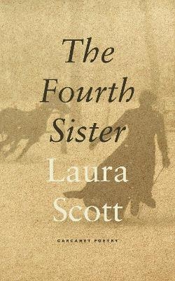 The Fourth Sister - Laura Scott