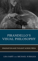 Pirandello's Visual Philosophy - 