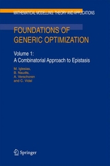 Foundations of Generic Optimization - M. Iglesias, B. Naudts, A. Verschoren, C. Vidal