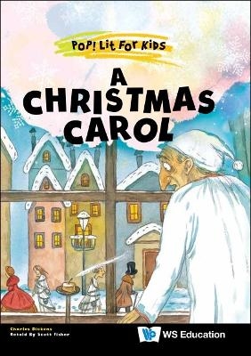 Christmas Carol, A - Charles Dickens