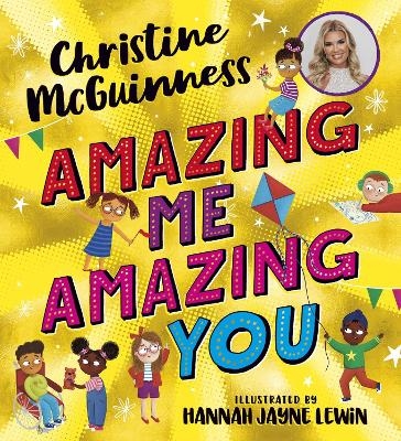 Amazing Me, Amazing You - Christine McGuinness