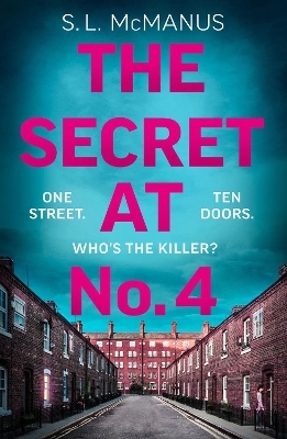 The Secret at No.4 - S.L. McManus