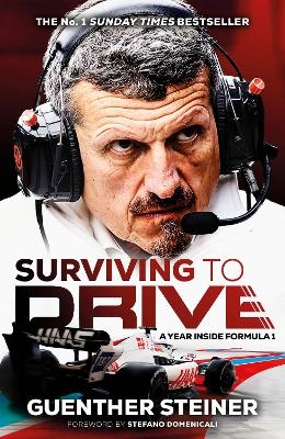 Surviving to Drive - Guenther Steiner