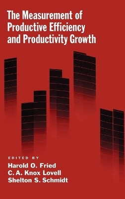 The Measurement of Productive Efficiency and Productivity Growth - 