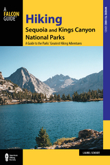 Hiking Sequoia and Kings Canyon National Parks -  Laurel Scheidt