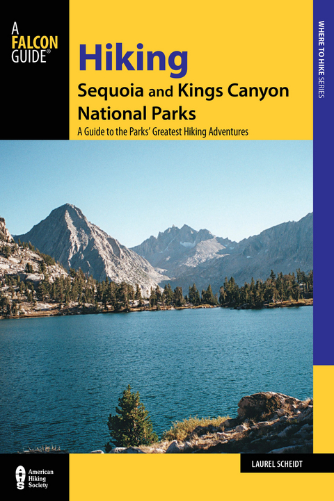 Hiking Sequoia and Kings Canyon National Parks -  Laurel Scheidt