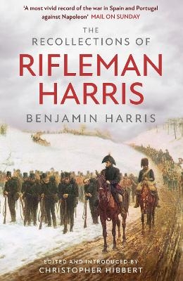 The Recollections of Rifleman Harris - Benjamin Randell Harris