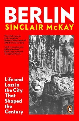 Berlin - Sinclair McKay