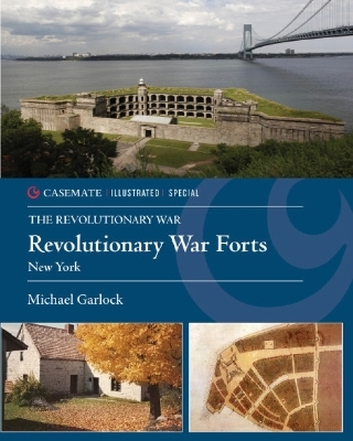 Revolutionary War Forts - Michael Garlock