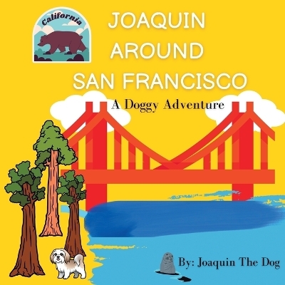 Joaquin Around San Francisco - Joaquin The Dog