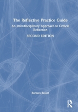 The Reflective Practice Guide - Bassot, Barbara