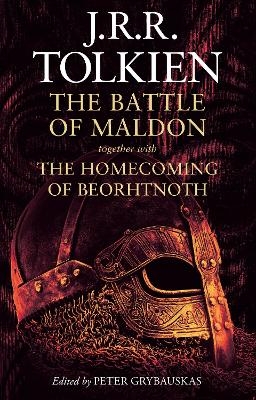 The Battle of Maldon - J. R. R. Tolkien