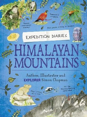 Expedition Diaries: Himalayan Mountains - Simon Chapman