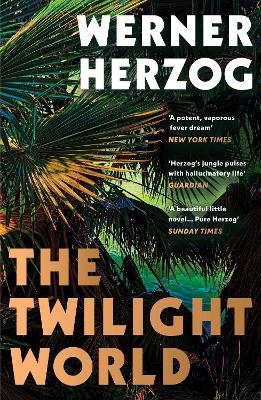 The Twilight World - Werner Herzog