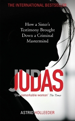 Judas - Astrid Holleeder