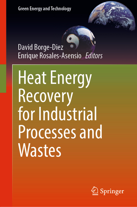 Heat Energy Recovery for Industrial Processes and Wastes - 