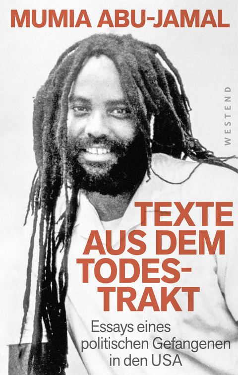 Texte aus dem Todestrakt - Mumia Abu-Jamal