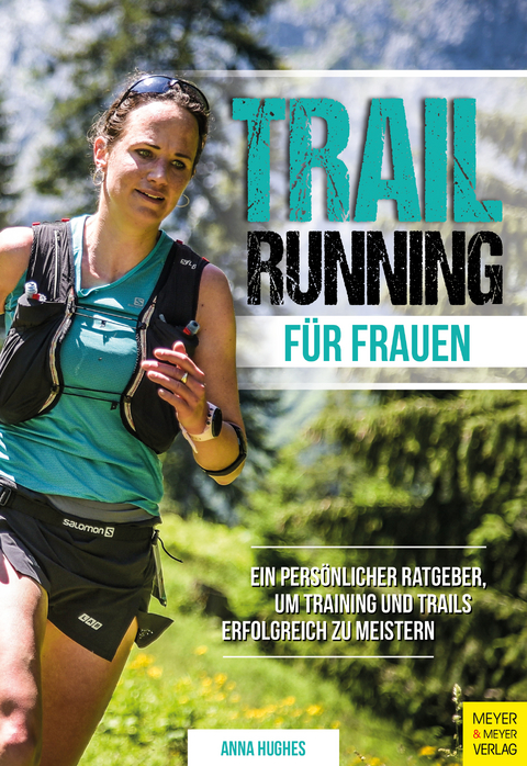 Trailrunning für Frauen - Anna Hughes