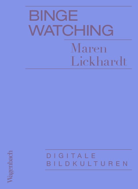 Binge Watching - Maren Lickhardt