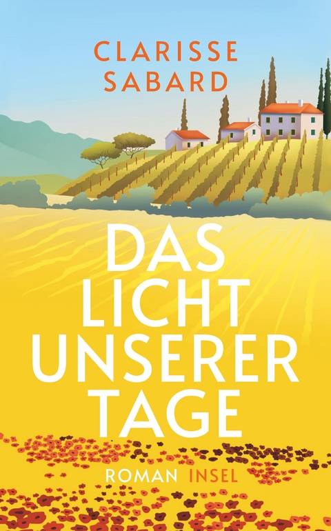 Das Licht unserer Tage - Clarisse Sabard