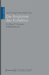 Die Anatomie des Kollektivs - 