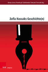 Zofia Kossaks Geschichte(n) - 