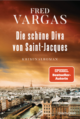 Die schöne Diva von Saint-Jacques - Fred Vargas