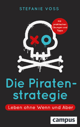Die Piratenstrategie - Stefanie Voss